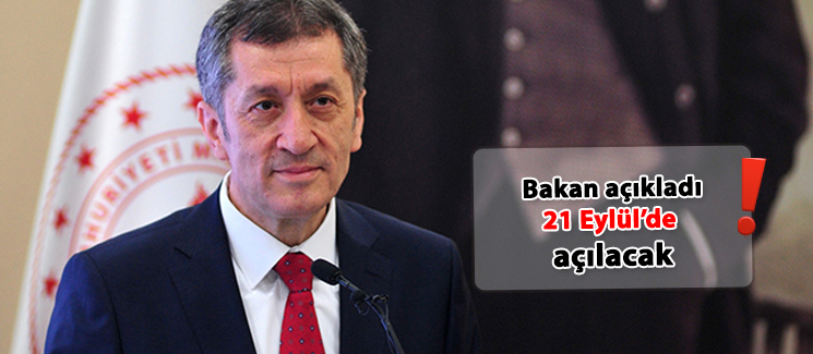 Bakan a��klad� 21 Eyl�l'de ba�layacak