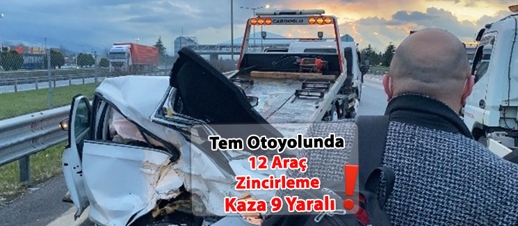 D�zce TEM'de 12 Ara� Zincirleme Kaza: 9 yaral�