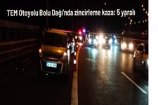 TEM Otoyolu Bolu Da��'nda zincirleme kaza: 5 yaral�
