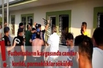 Futbolcular�n kavgas�nda camlar k�r�ld�, parmakl�klar s�k�ld� !