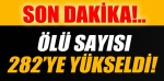 �len Say�s� 282 ' ye Y�kseldi 