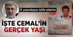 15 Ya��nda Denilen Cemal 19 Ya��nda ��kt�
