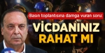 Vicdan�n�z Rahat M�?