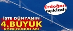 ��te K�rfez K�pr�s� n�n Merakla Beklenen Ad�